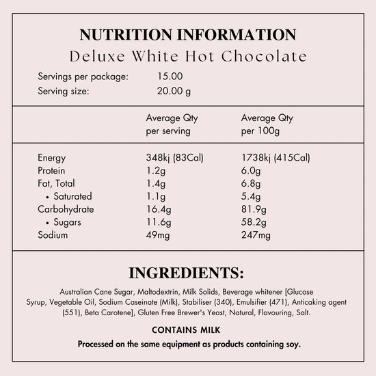 Nutrition information and ingredients list for Deluxe White Hot Chocolate on a white background.