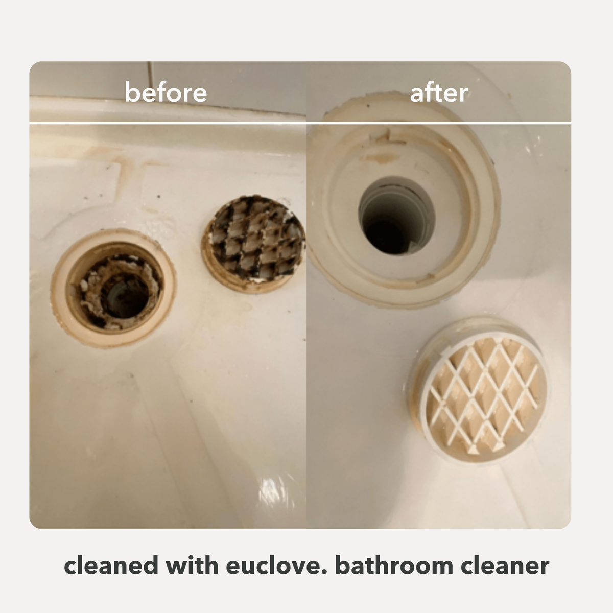 Before and after comparison of a bathroom sink drain cleaned with Euclidean bathroom cleaner.