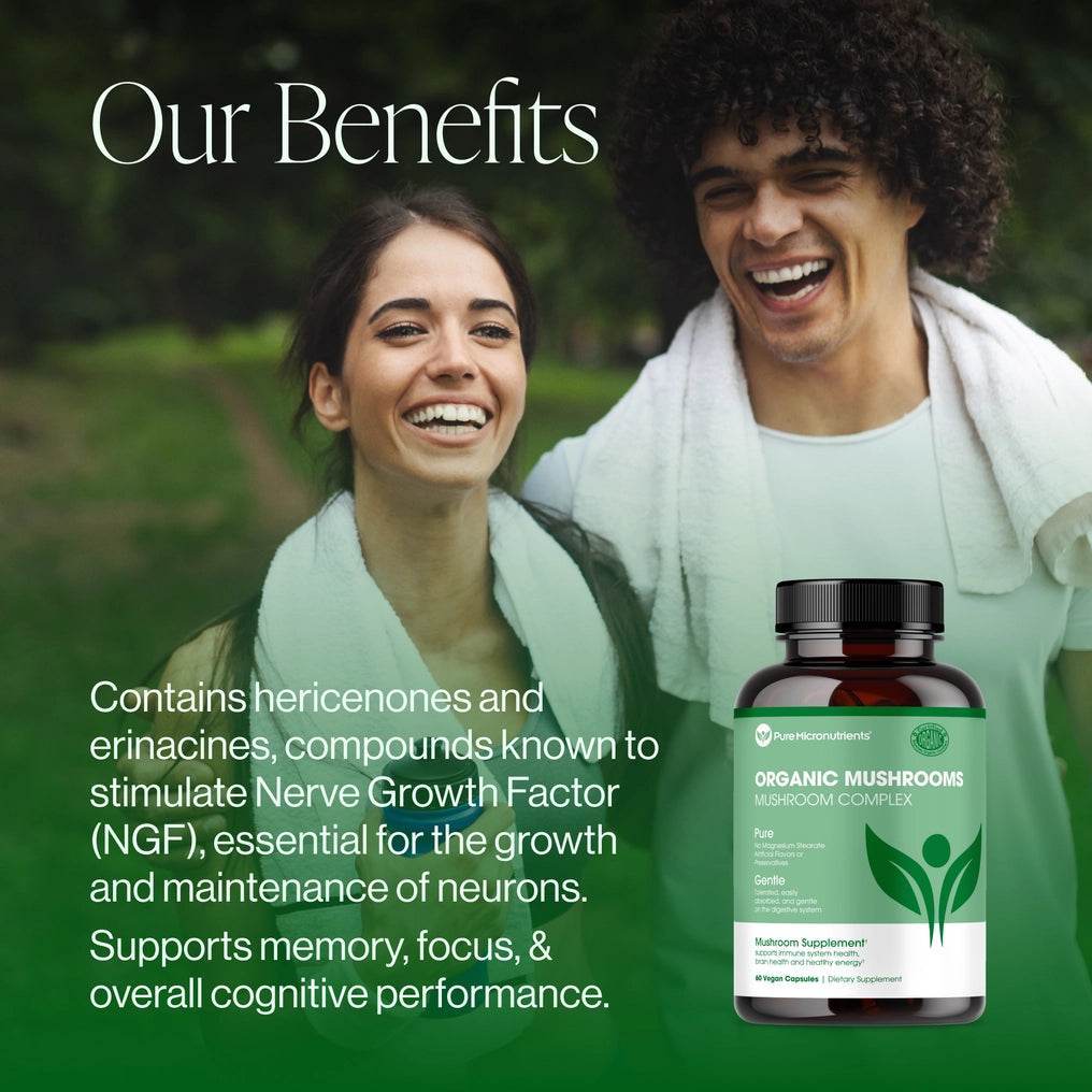 Two people smiling outdoors with a supplement bottle labeled 'Organic Mushrooms' in the foreground. Contains hericenones ad erinacines, compounds known to stimulate nerve growth and maintenance of neurons. Supports memory, focus, & overall cognitive performance.